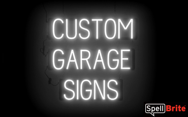 GARAGE sign, featuring LED lights that look like neon GARAGE signs