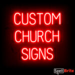 CHURCH sign, featuring LED lights that look like neon CHURCH signs