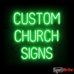 CHURCH sign, featuring LED lights that look like neon CHURCH signs