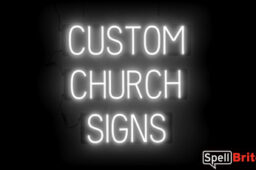 CHURCH sign, featuring LED lights that look like neon CHURCH signs