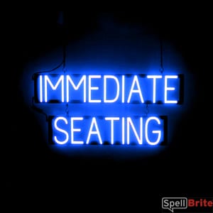 SpellBrite Ultra-Bright IMMEDIATE SEATING Sign Neon-LED Sign Neon look, LED performance