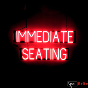 IMMEDIATE SEATING lighted LED signs that look like neon signage for your business