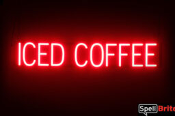 Iced Coffee sign, featuring LED lights that look like neon Iced Coffee signs