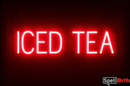 Iced Tea sign, featuring LED lights that look like neon Iced Tea signs