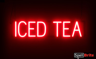 Iced Tea sign, featuring LED lights that look like neon Iced Tea signs