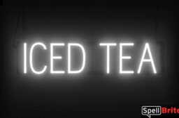 Iced Tea sign, featuring LED lights that look like neon Iced Tea signs