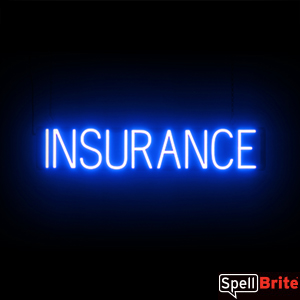 INSURANCE Sign in Blue | Neon Sign Look, LED Light Source