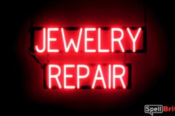 JEWELRY REPAIR LED lighted signs that look like neon signage for your shop