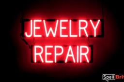 JEWELRY REPAIR sign, featuring LED lights that look like neon JEWELRY REPAIR signs