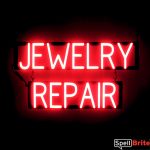 JEWELRY REPAIR lighted LED signs that use click-together letters to make business signs for your shop