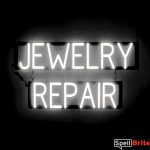 JEWELRY REPAIR sign, featuring LED lights that look like neon JEWELRY REPAIR signs