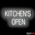 KITCHENS OPEN sign, featuring LED lights that look like neon KITCHENS OPEN signs