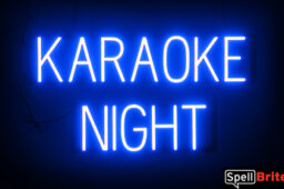 KARAOKE NIGHT sign, featuring LED lights that look like neon KARAOKE NIGHT signs