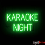 KARAOKE NIGHT sign, featuring LED lights that look like neon KARAOKE NIGHT signs