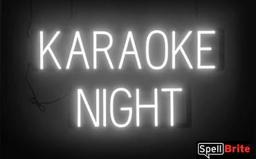 KARAOKE NIGHT sign, featuring LED lights that look like neon KARAOKE NIGHT signs