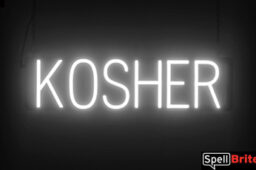 Kosher sign, featuring LED lights that look like neon Kosher signs