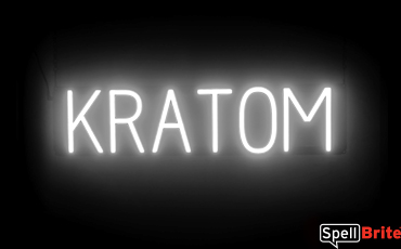 KRATOM Sign – SpellBrite’s LED Sign Alternative to Neon KRATOM Signs for Smoke Shops in White