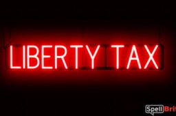 LIBERTY TAX sign, featuring LED lights that look like neon LIBERTY TAX signs