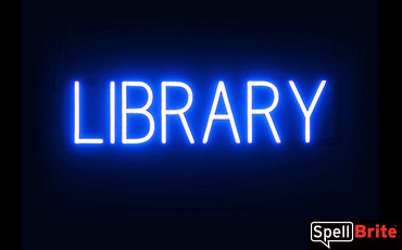 LIBRARY sign, featuring LED lights that look like neon LIBRARY signs