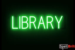LIBRARY sign, featuring LED lights that look like neon LIBRARY signs