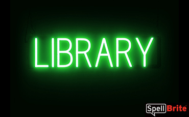 LIBRARY sign, featuring LED lights that look like neon LIBRARY signs