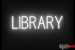 LIBRARY sign, featuring LED lights that look like neon LIBRARY signs