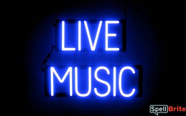 LIVE MUSIC sign, featuring LED lights that look like neon LIVE MUSIC signs