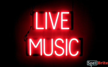 LIVE MUSIC sign, featuring LED lights that look like neon LIVE MUSIC signs