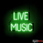 LIVE MUSIC sign, featuring LED lights that look like neon LIVE MUSIC signs