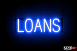 LOANS sign, featuring LED lights that look like neon LOAN signs