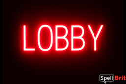 LOBBY sign, featuring LED lights that look like neon LOBBY signs