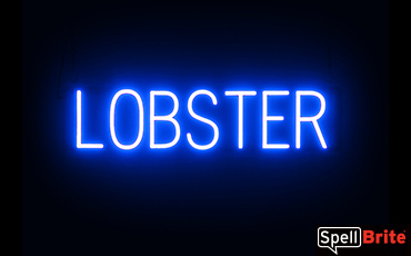 LOBSTER sign, featuring LED lights that look like neon LOBSTER signs