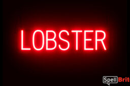 LOBSTER sign, featuring LED lights that look like neon LOBSTER signs