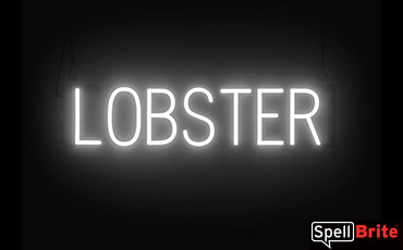 LOBSTER sign, featuring LED lights that look like neon LOBSTER signs