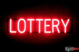 LOTTERY sign, featuring LED lights that look like neon LOTTERY signs