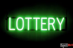 LOTTERY sign, featuring LED lights that look like neon LOTTERY signs