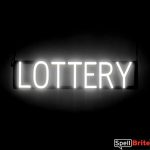 LOTTERY sign, featuring LED lights that look like neon LOTTERY signs