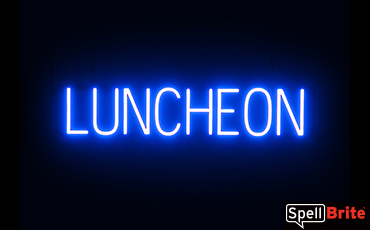 LUNCHEON sign, featuring LED lights that look like neon LUNCHEON signs