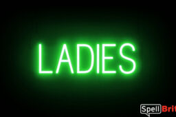 LADIES sign, featuring LED lights that look like neon LADIES signs