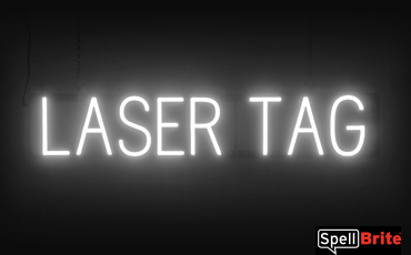 LASER TAG sign, featuring LED lights that look like neon LASER TAG signs