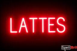 LATTES sign, featuring LED lights that look like neon LATTES signs