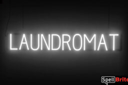 Laundromat sign, featuring LED lights that look like neon Laundromat signs