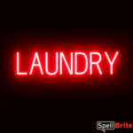 LAUNDRY Sign – SpellBrite’s LED Sign Alternative to Neon LAUNDRY Signs for Businesses in Red