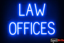 LAW OFFICES sign, featuring LED lights that look like neon LAW OFFICES signs