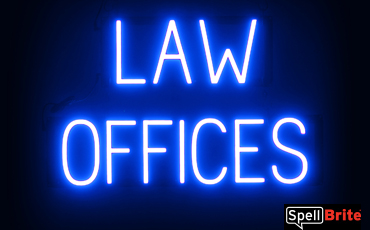 LAW OFFICES sign, featuring LED lights that look like neon LAW OFFICES signs