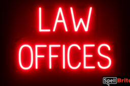 LAW OFFICES sign, featuring LED lights that look like neon LAW OFFICES signs