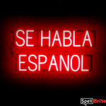 SE HABLA ESPANOL Sign