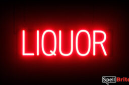 Liquor sign, featuring LED lights that look like neon Liquor signs
