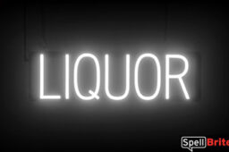 Liquor sign, featuring LED lights that look like neon Liquor signs