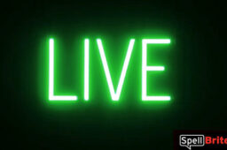 LIVE sign, featuring LED lights that look like neon LIVE signs